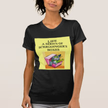 schrodinger's cat box joke t shirt
