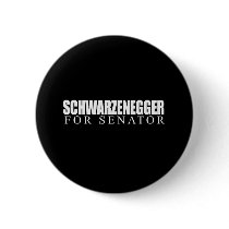 Schwarzenegger for Senator 2010 Buttons