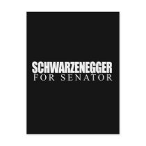 Schwarzenegger for Senator 2010 Postcard