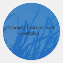 Schwierig bedeutet nicht unmöglich... stickers