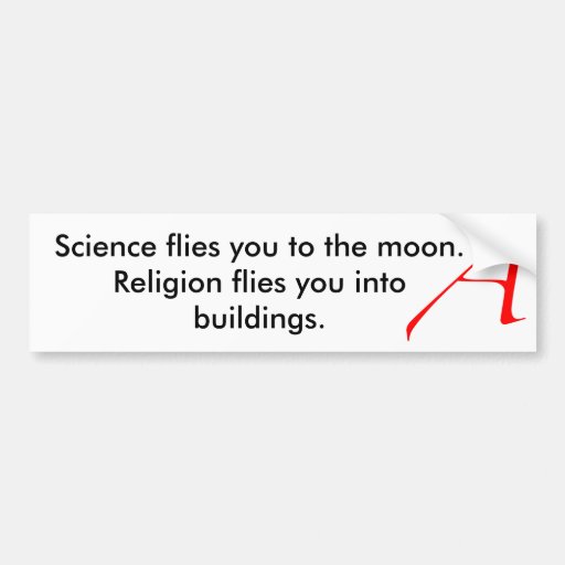 Science flies you to t... bumper stickers