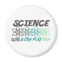 Science girls can play it too magnets