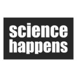 Science Happens Rectangular Sticker