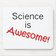 Science is Awesome Mouse Pads