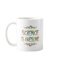 Science is Awesome Mug