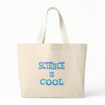 Science is Cool bags