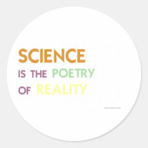 Science is the Poetry of Reality Sticker