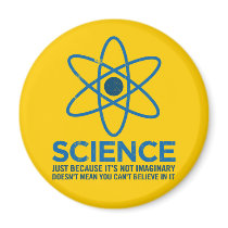 Science - Just because its not imaginary...