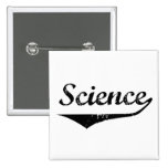 Science Pinback Button