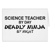 Science Teacher Deadly Ninja