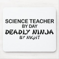 Science Teacher Deadly Ninja