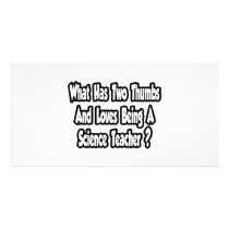 Science Teacher Joke...Two Thumbs