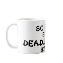 Scientist Deadly Ninja by Night Mugs