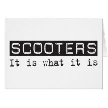 Scooters It Is Greeting Card