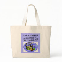 SCORPIO astrology joke Bags