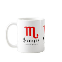 Scorpio, October 23 - November 21 Coffee Mug