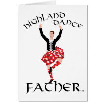 Scottish Highland Dance Father Greeting Card