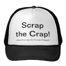 Scrap the Crap Trucker Hats