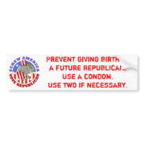 Screw America-Vote GOP / Use a Condom