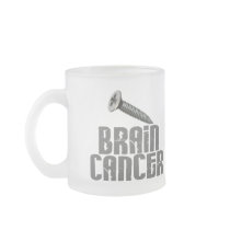 SCREW Brain Cancer 1 Mug