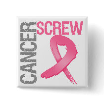 Screw Cancer - Breast Cancer Pin