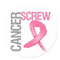 Screw Cancer - Breast Cancer Round Stickers