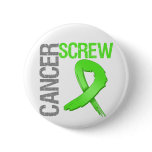 Screw Cancer - Lymphoma buttons