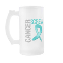 Screw Cancer - Ovarian Cancer Coffee Mugs