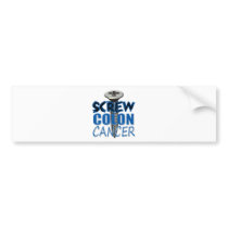 Screw Colon Cancer Bumper Stickers