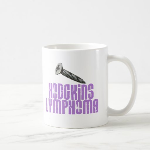 SCREW Hodgkins Lymphoma 1 Coffee Mug