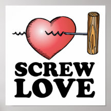 screw love posters