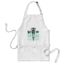 Screw Ovarian Cancer Apron
