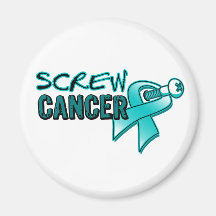 Screw Ovarian Cancer Magnets