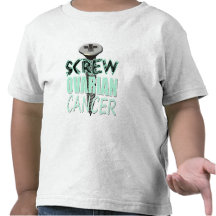 Screw Ovarian Cancer Tshirt