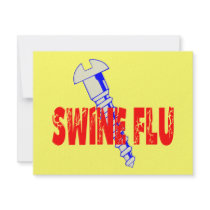 Screw Swine Flu