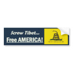 Screw Tibet, Free AMERICA! Bumper Sticker