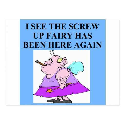screw up fairy postcard