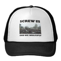 Screw us and we multiply trucker hats