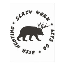 screw work beer hunting post cards