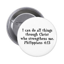 scripture Phil 4:13 Pinback Button