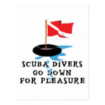 Scuba Divers Go Down For Pleasure Postcard
