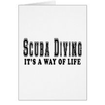 Scuba Diving It's way of life Card