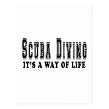 Scuba Diving It's way of life Post Card