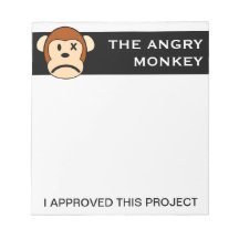 Seal of Approval: Project endorsed by Angry Monkey Note Pad