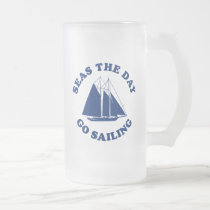 Seas The Day Go Sailing mugs