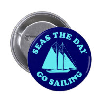 Seas The Day Go Sailing buttons