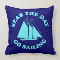 Seas The Day Go Sailing pillows