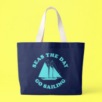 Seas The Day Go Sailing bags