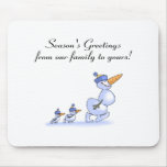 Seasons Greetings From Our Family To Yours Snowman Mousepads