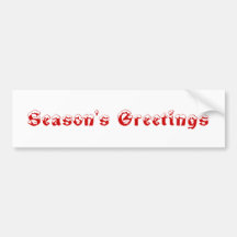 Season's Greetings. Red and White. Custom Bumper Stickers